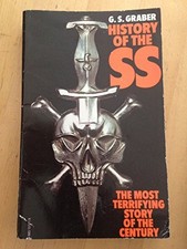 History of the SS - Graber, G.S.