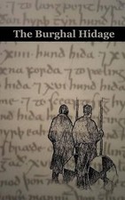 The Burghal Hidage: The text of the A-Version Burghal Hidage by Malcolm Butler (