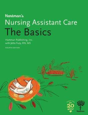 Hartman's Nursing Assistant Care: The Basics, 4e - Paperback - VERY GOOD