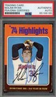 Nolan Ryan PSA DNA Signed 1975 Topps 1974 Highlights Autograph