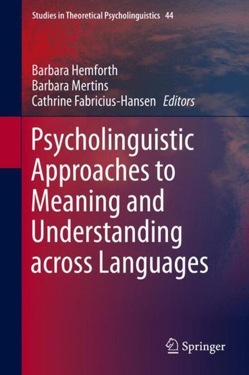 Thumbnail - Barbara Hemforth (u. A.) | Psycholinguistic Approaches To Meaning
