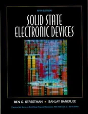 Solid State Electronic Devices by Streetman, Ben G.; Banerjee, Sanjay