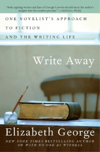 Elizabeth George Write Away (Tascabile)
