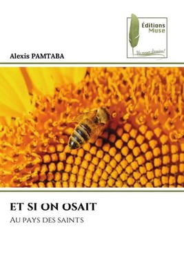 Alexis Pamtaba | ET SI ON OSAIT | Taschenbuch | Französisch (2023)