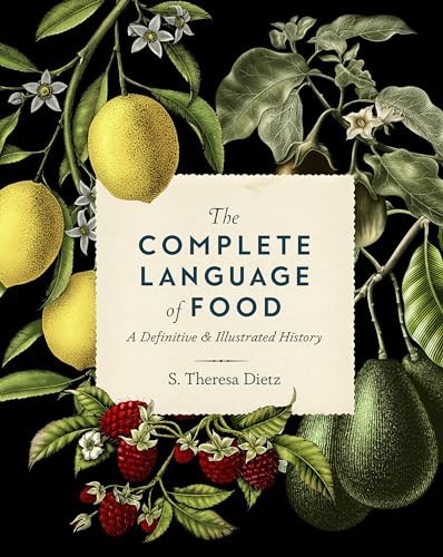 The Complete Language of Food: A Definitive and Illustrated History (10) (Compl - Image 5
