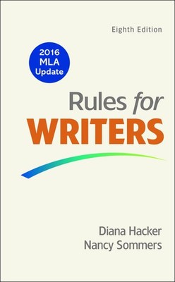 Rules for Writers with 2016 MLA Update - Hacker, Diana|Sommers, Nancy - Acce...