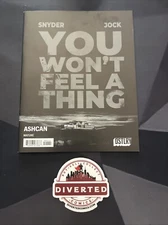You Won't Feel A Thing/City Beneath Her Feet (2024) - Ashcan - Promo - DSTLRY