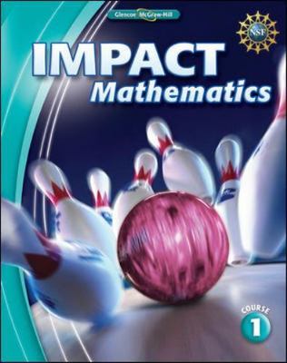 Impact Mathematics, Course 1, Student Edition by McGraw Hill