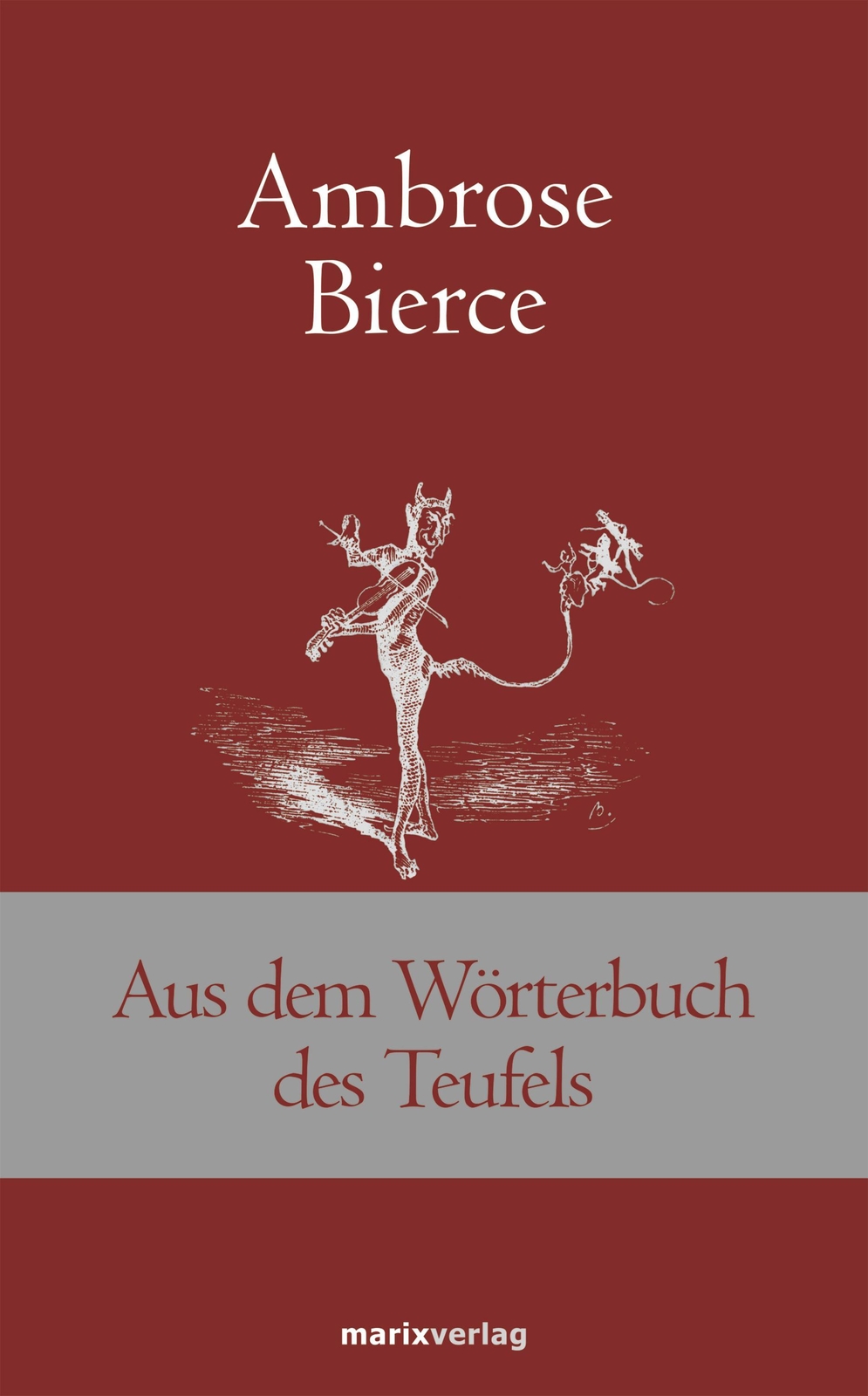 Thumbnail - Ambrose Bierce | Aus Dem Wörterbuch Des Teufels | Buch | Deutsch