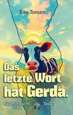 Das letzte Wort hat Gerda. | Eike Tonsen | deutsch