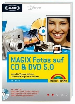 MAGIX Fotos auf CD & DVD 5.0 - Mit MAGIX Foto Manager Buch Markt+Technik Verlag