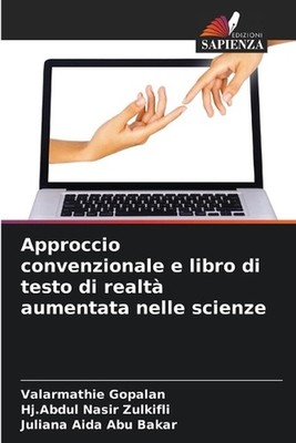 Approccio convenzionale e libro di testo di realt aumentata nelle scienze by Val