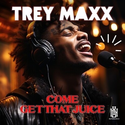 Trey Maxx - Come Get That Juice [Used Very Good CD] Alliance MOD