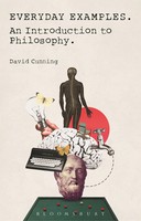 David Cunning | Everyday Examples - An Introduction To Philosophy | Taschenbuch