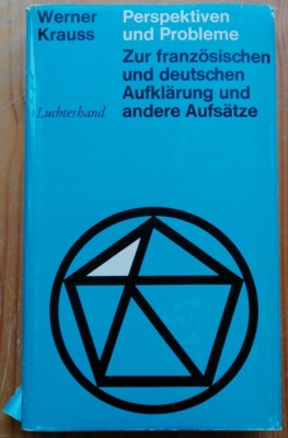 Werner Krauss Perspektiven und Probleme gebraucht gebundene Ausgabe Luchterhand