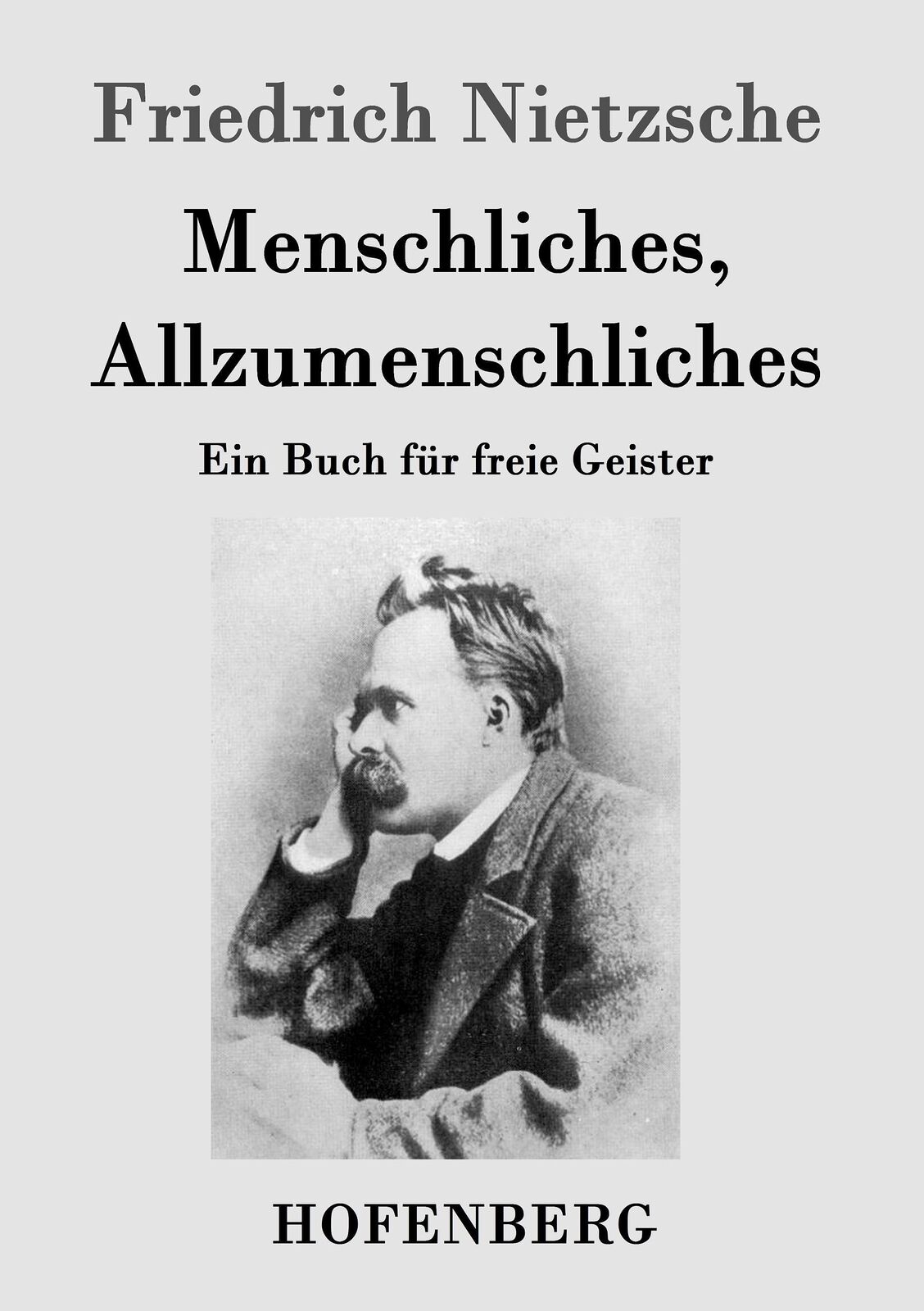 Thumbnail - Menschliches, Allzumenschliches | Buch | 9783843024853