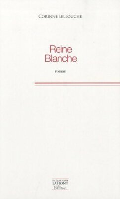 Weiße Königin - Corinne Lellouche - V253234