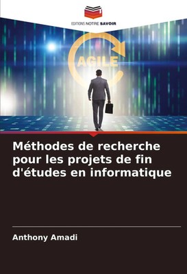 Anthony Amadi | Méthodes de recherche pour les projets de fin d'études en...