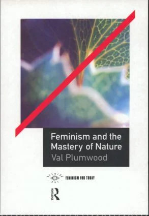 Feminism and the Mastery of Nature - Image 4