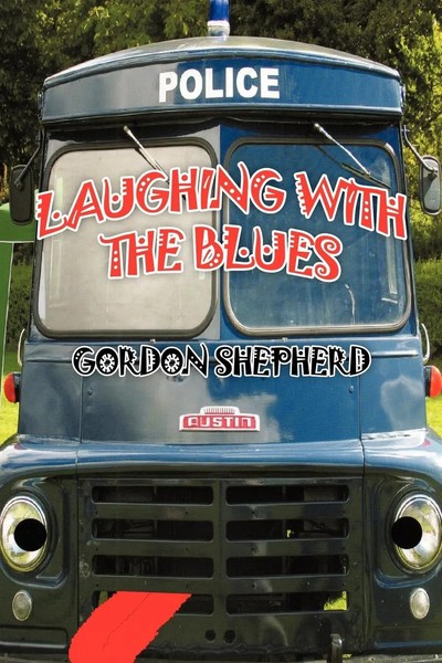 Laughing With The Blues Gordon Shepherd Taschenbuch Kartoniert / Broschiert 2011-image
