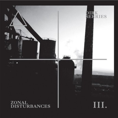 CD Dirk Serries - Zonal Disturbances III