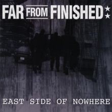 East Side of Nowhere von Far from Finished | CD | Zustand gut