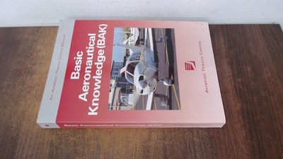 			An Aviation Theory Centre Manual : Basic Aeronautical Knowledge, 		