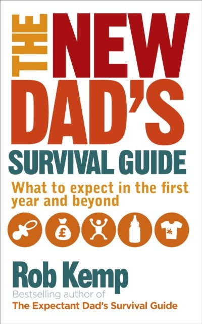 Rob Kemp Unisex Multicolor The New Dad's Survival Guide : What To Expect In The First Year - Image 4