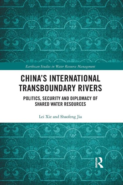 Lei Xie (U. A.) | China's International Transboundary Rivers | Taschenbuch-image