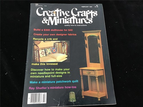 Creative Crafts & Miniatures Magazine February 1983 Miniature How-tos