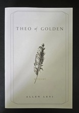 Theo of Golden : A Novel by Allen Levi (2025, Trade Paperback) VERY GOOD