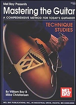 Mastering the Guitar: A Comprehensive Method for Today's Guitarist! Techniqu...