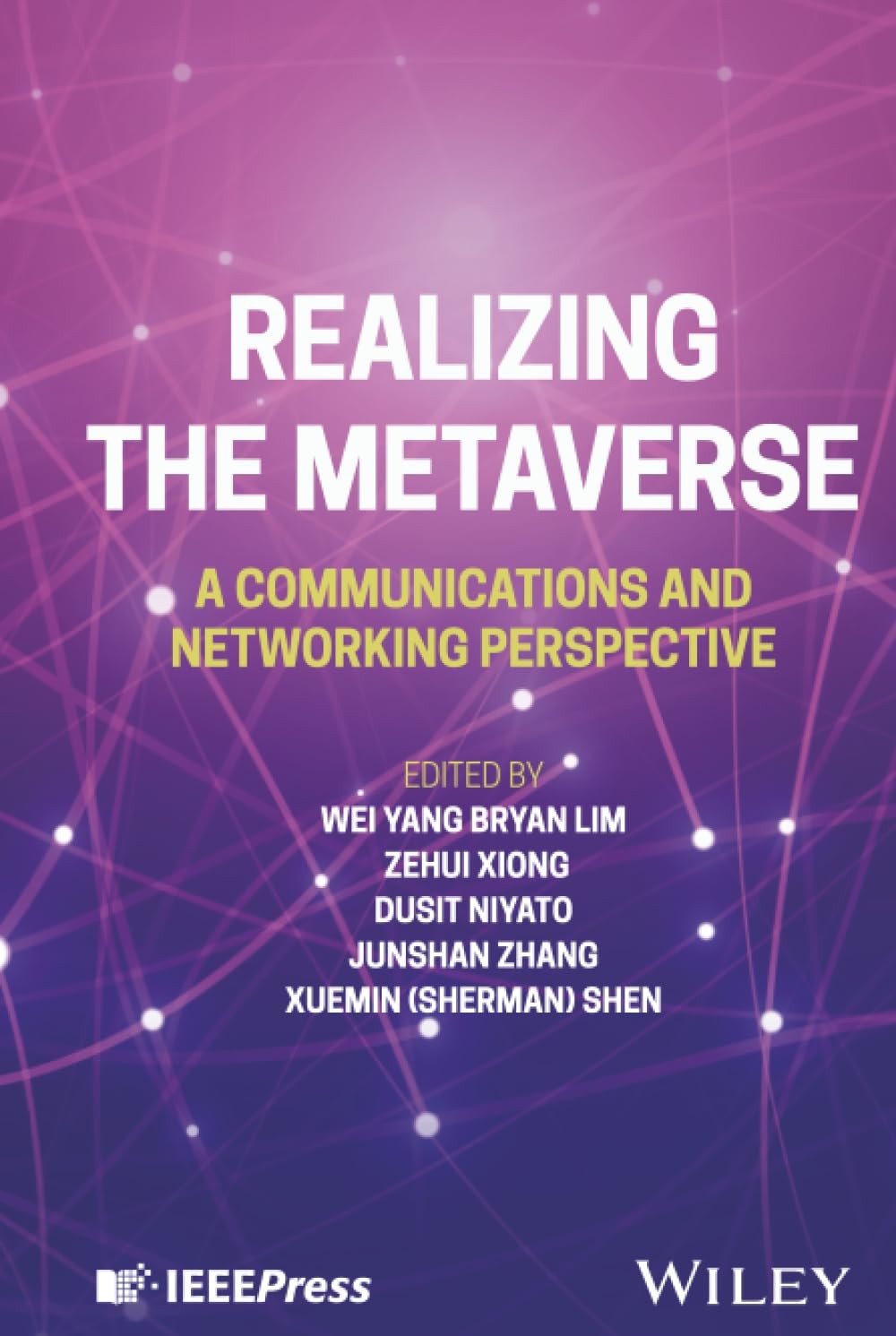 Realizing the Metaverse: A Communications and N. Lim, Niyato, Zhang, Xiong, **