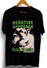 NEGATIVE APPROACH 2018 TOUR SHIRTS, HARDCORE PUNK ROCK BAND TE1188