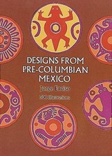 Designs from Pre-Columbian Mexico (Dover Picto... 9780486227948 by Enciso, Jorge