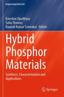 Hybrid Phosphor Materials Synthesis, Characterization And Applications Buch Vi