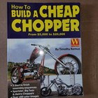 The book How to Build a Cheap Chopper