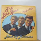 Bee Gees - Birth Of Brilliance USED - Near Mint (NM) / Excellent (EX) 2 x Vin...
