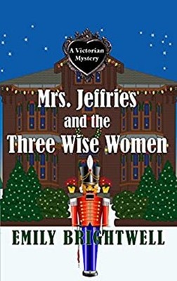 Mrs. Jeffries and the Three Wise Women Paperback Emily Brightwell