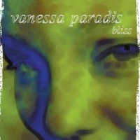 Vinile - Vanessa Paradis - Bliss - Universal Music -D- Neu