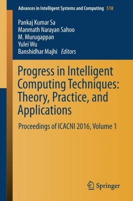 Sa - Progress in Intelligent Computing Techniques  Theory Practice a - X555z