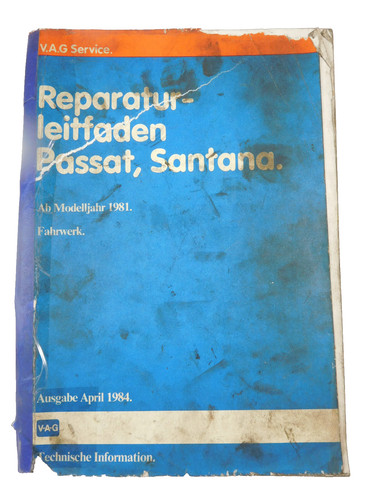 Reparaturleitfaden VW Passat 32b + Syncro  Fahrwerk Achsen Lenkung Bremsen