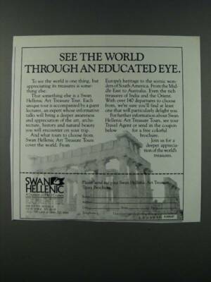 1986 Swan Hellenic Cruise Ad - See the world through an educated eye