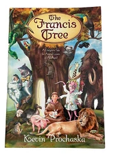 The Francis Tree Signed by Author Kevin Prochaska Animal Lovers SC Book