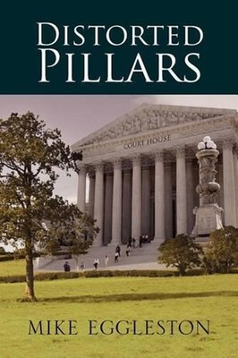 Distorted Pillars by Mike Eggleston (English) Paperback Book