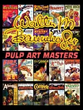 PULP ART MASTERS WALTER M. BAUMHOFER Full Color Pulp Art - Doc Savage and more