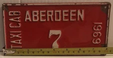 TAXI CAB ABERDEEN 1969 #7 LICENSE PLATE white/red original '69  TAXI CAB
