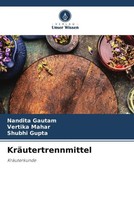 Nandita Gautam (U. A.) | KräUtertrennmittel | Taschenbuch | Deutsch (2022)