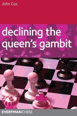 Declining the Queen's Gambit - 9781857446401