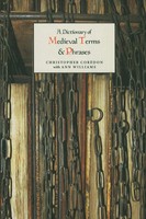 Christopher CorèDon (U. A.) | A Dictionary Of Medieval Terms And Phrases | Buch